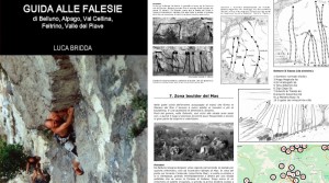 Guida alle falesie della Valle del Piave, Belluno, Feltre, Alpago, Val Cellina, Nevegal, Longarone e Zoldo